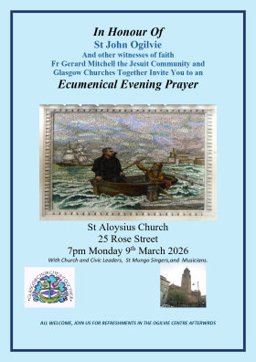 Annual Ecumenical Evening Prayer for the feast of St John Ogilvie.