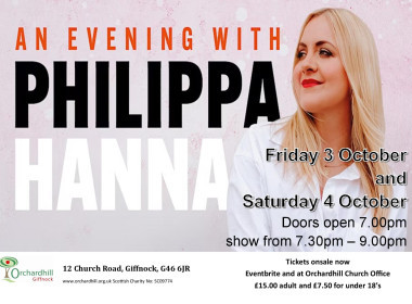 An Evening With Philippa Hanna - 3rd and 4th October at Giffnock Orchardhill 